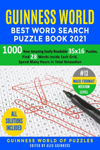 Guinness World Best Word Search Puzzle Book 2021 #13 Maxi Format Medium Level
