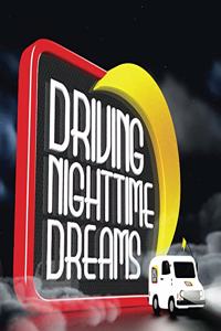 Driving Nighttime Dreams