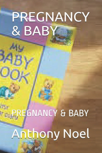 Pregnancy & Baby