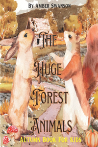 Huge Forest Animals