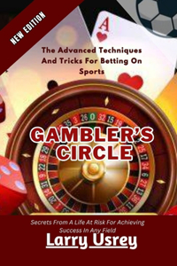 Gambler's Circle