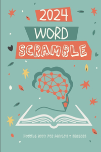 2024 Word Scramble Puzzle Book For Adults And Seniors