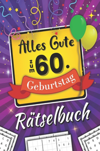 Alles Gute zum 60. Geburtstag Rätselbuch