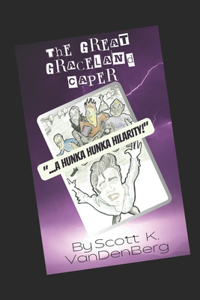 The Great Graceland Caper