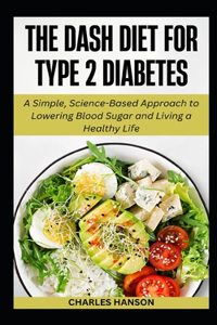 The Dash Diet For Type 2 Diabetes