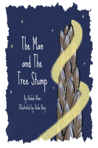 Man and The Tree Stump