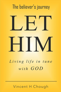 Let Him