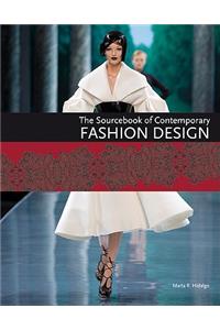 The Sourcebook of Contemporary Fashion Design