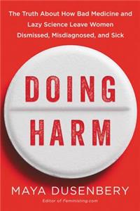 Doing Harm