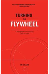 Turning the Flywheel