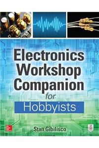 Electronics Workshop Companion for Hobbyists