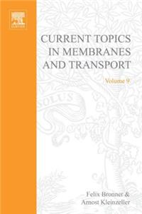 Curr Topics in Membranes & Transport V9