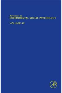 Advances in Experimental Social Psychology
