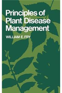 Principles of Plant Disease Management