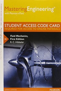 Mastering Engineering with Pearson Etext -- Standalone Access Card -- For Fluid Mechanics