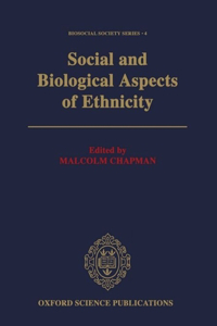 Social and Biological Aspects of Ethnicity