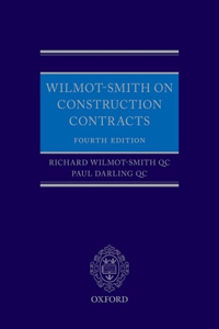 Wilmot-Smith on Construction Contracts