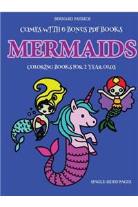 Coloring Books for 2 Year Olds (Mermaids)