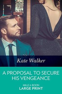 A Proposal to Secure His Vengeance