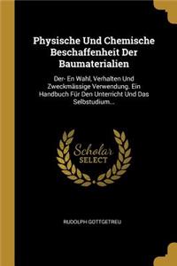 Physische Und Chemische Beschaffenheit Der Baumaterialien