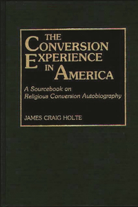 Conversion Experience in America