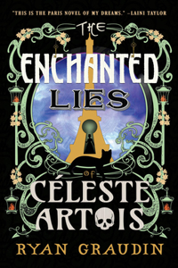 Enchanted Lies of Céleste Artois