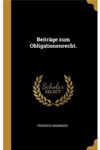 Beiträge zum Obligationenrecht.