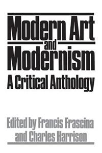 Modern Art And Modernism