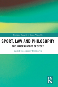 Sport, Law and Philosophy