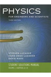 Student Solutions Manual to Accompany Physics for Engineers and Scientists