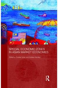 Special Economic Zones in Asian Market Economies