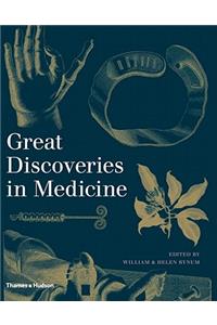 Great Discoveries in Medicine