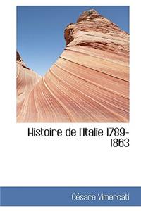 Histoire de L'Italie 1789-1863