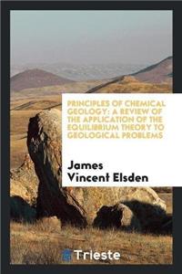 Principles of Chemical Geology