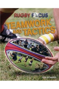 Rugby Focus: Teamwork & Tactics