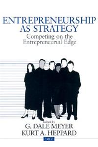 Entrepreneurship as Strategy