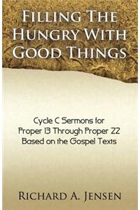 Filling the Hungry with Good Things