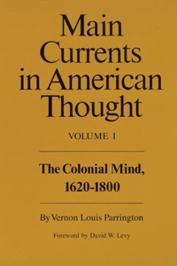 Main Currents in American Thought