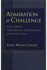 Admiration and Challenge