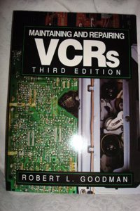 Maintaining and Repairing VCRs