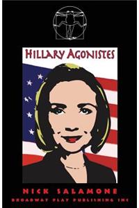 Hillary Agonistes