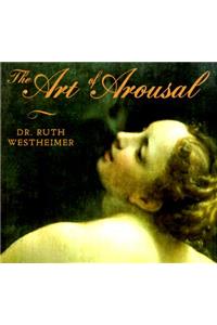 The Art of Arousal