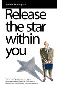 Release the Star Within You