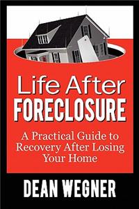 Life After Foreclosure