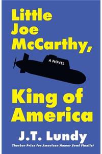 Little Joe McCarthy, King of America