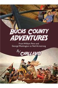 Bucks County Adventures