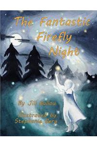 The Fantastic Firefly Night