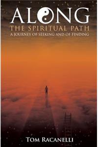 Along the Spiritual Path