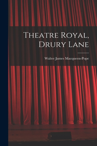 Theatre Royal, Drury Lane