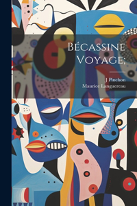 Bécassine voyage;